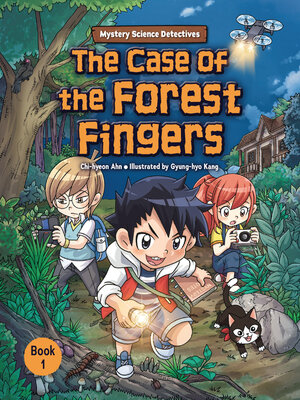 cover image of The Case of the Forest Fingers